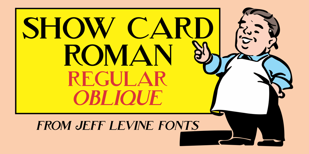 Show Card Roman JNL font
