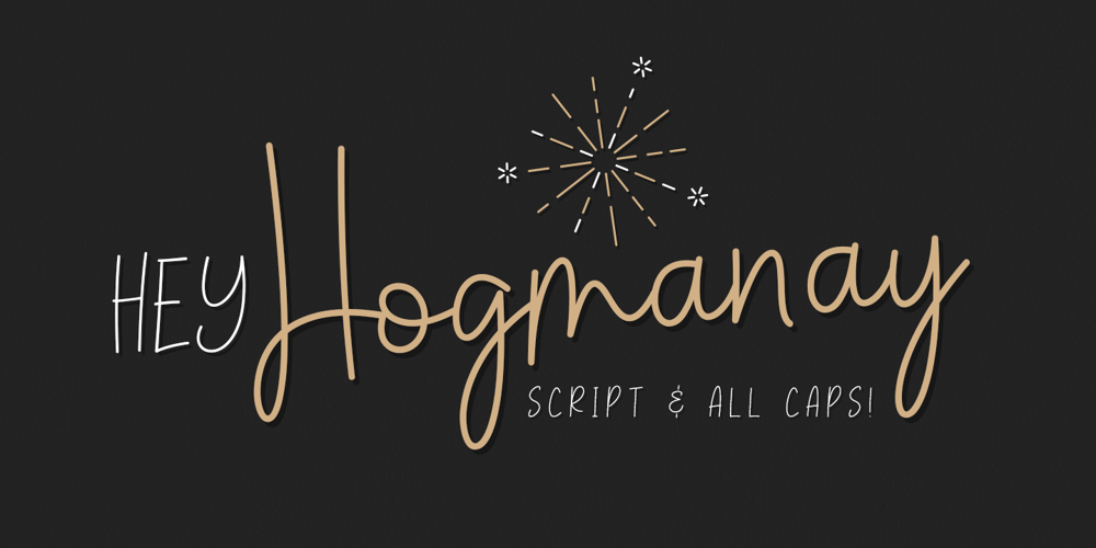 Hey Hogmanay font