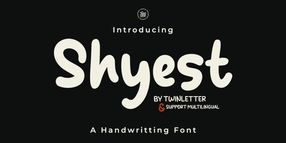 Shyest font