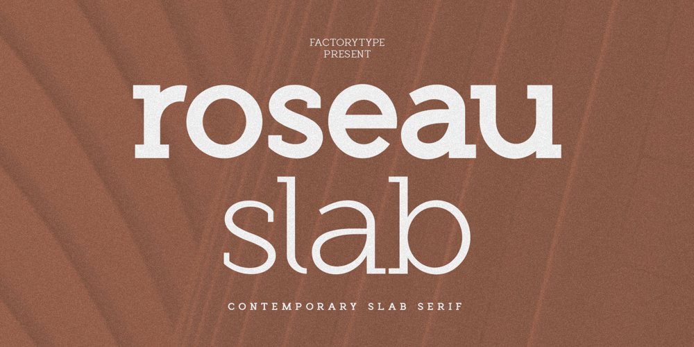 Roseau Slab font