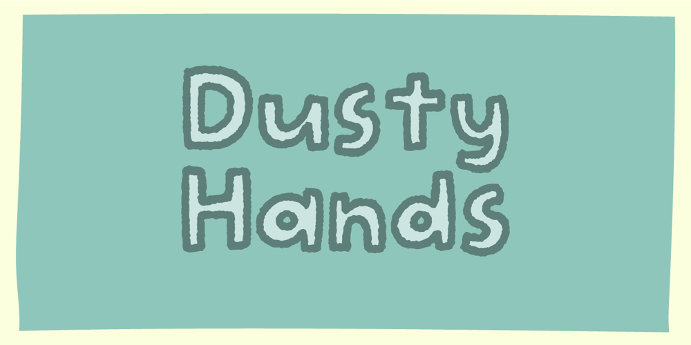 Dusty Hands font