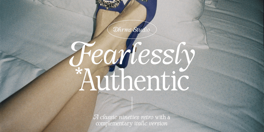 Fearlessly Authentic font
