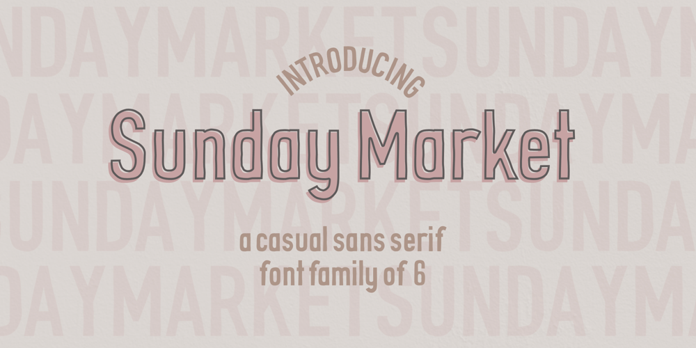 Sunday Market font