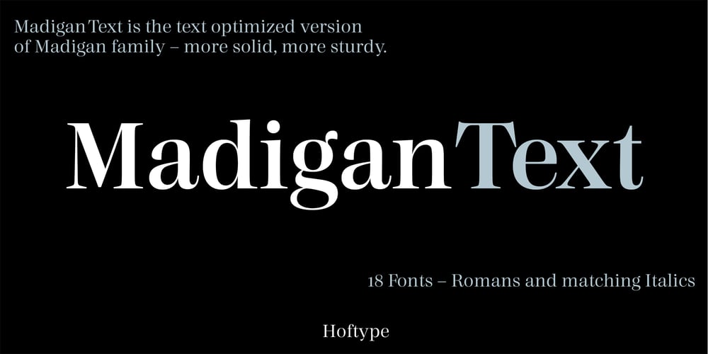 Madigan Text font