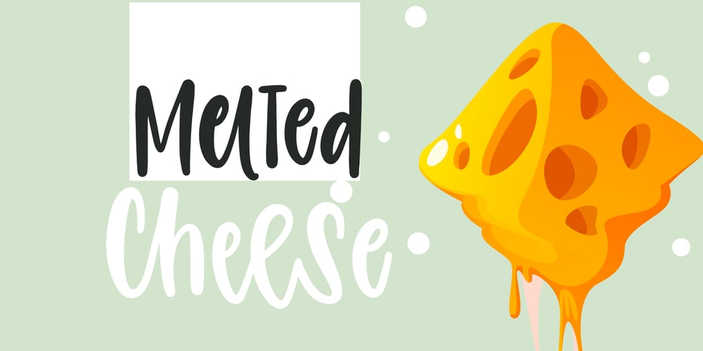 Melted Cheese font