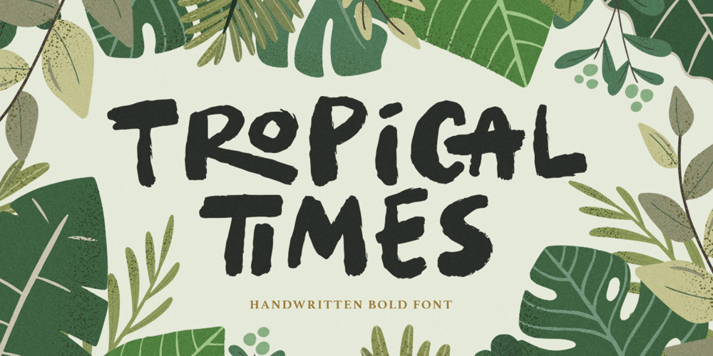 Tropical Times font