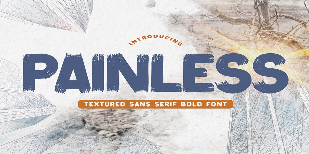 Painless font