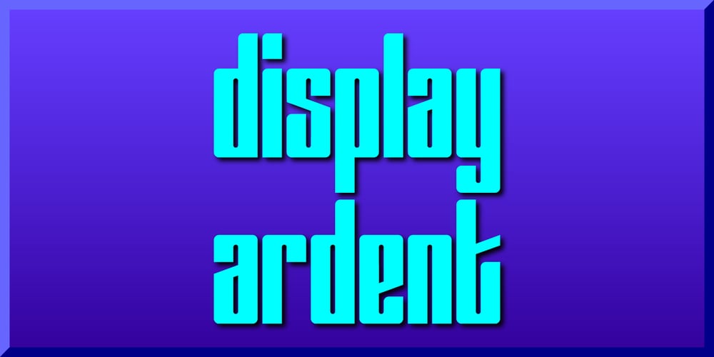 Display Ardent font