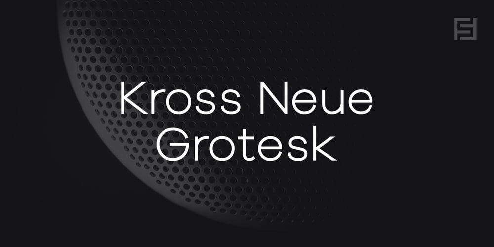 Kross Neue Grotesk font