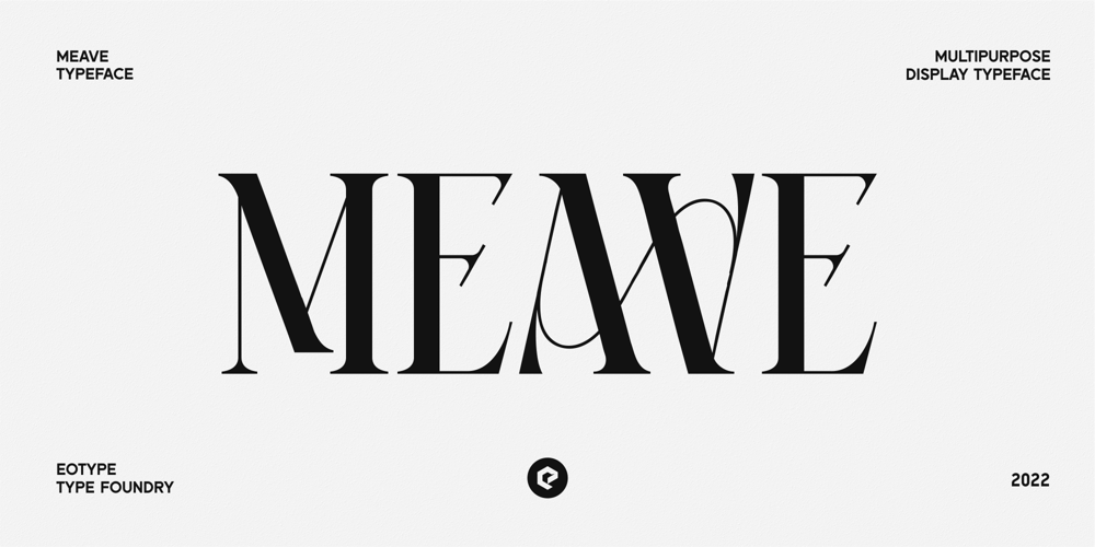 Meave Multipurpose Display Typeface font