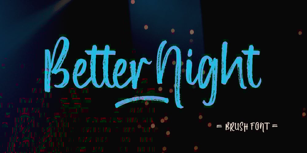 Better Night font