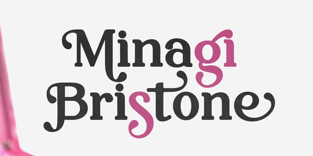 Minagi Bristone font