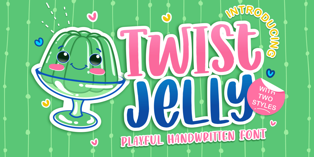 Twist Jelly font