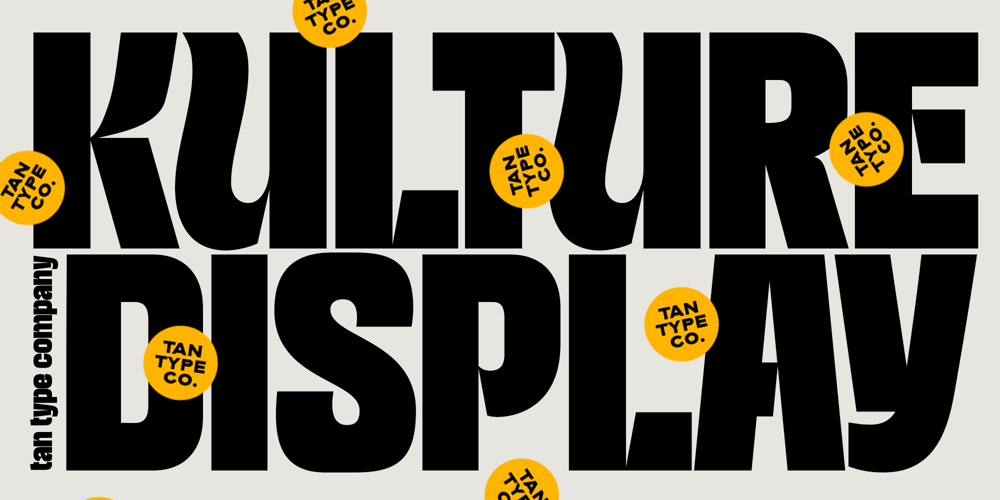 TAN KULTURE font