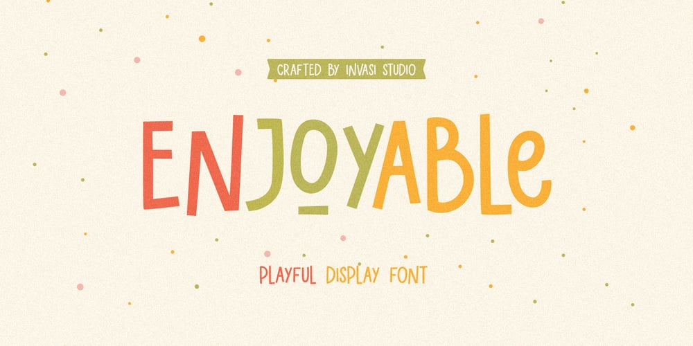 Enjoyable font
