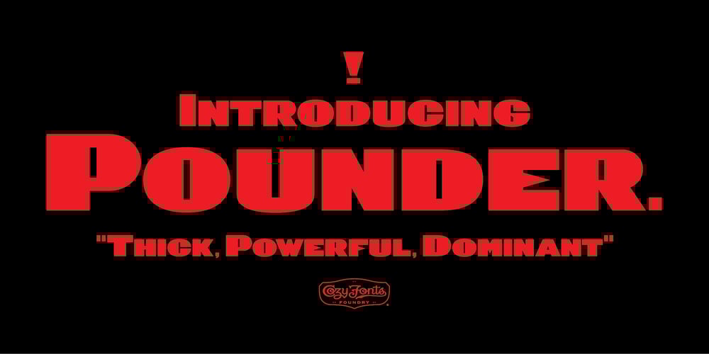 Pounder font
