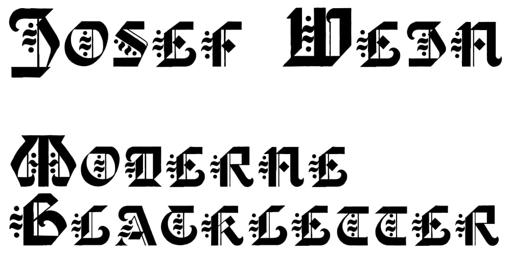 Josef Wein Moderne Blackletter font