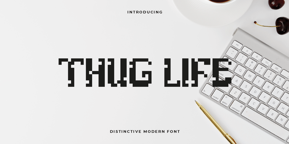 Thug Life font