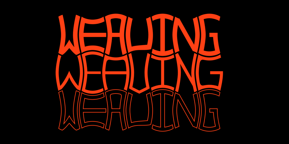 Weaving font