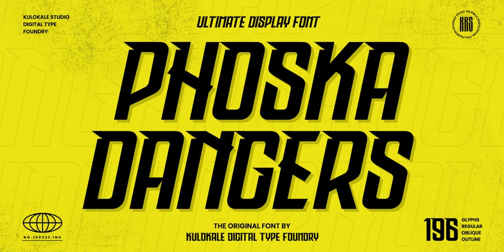 Phoska Dangers font