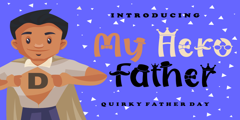 My Hero Father font