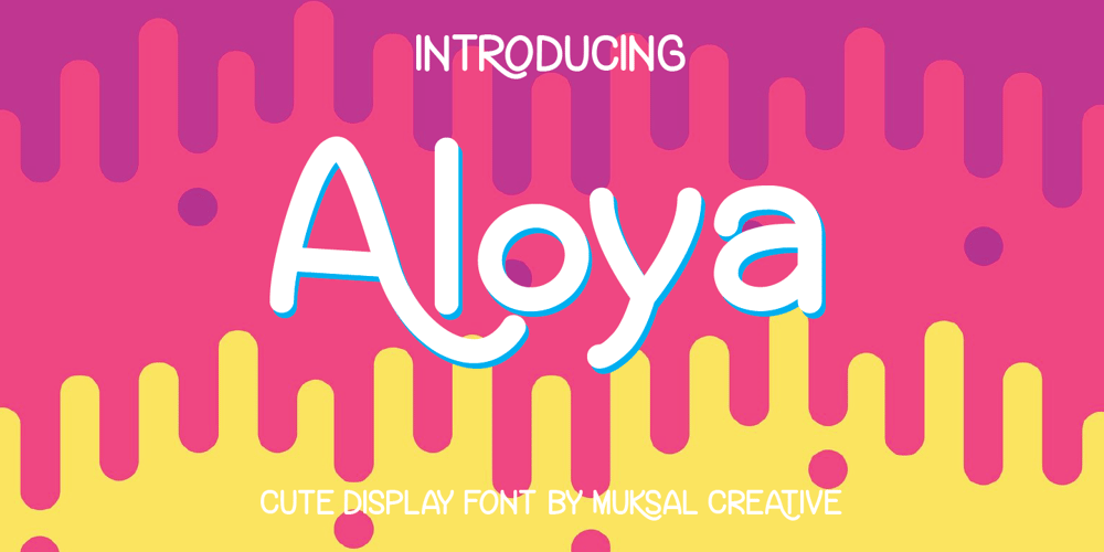 Aloya font