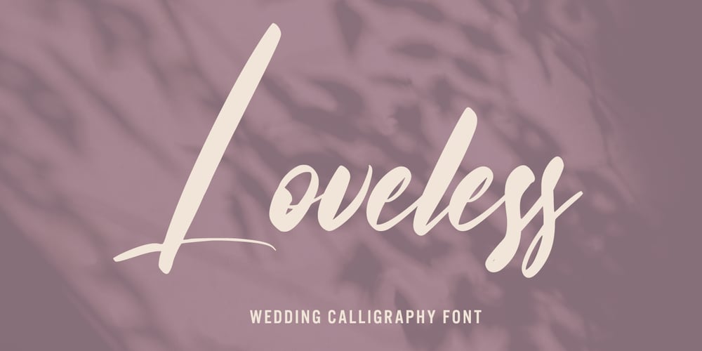 Loveless font