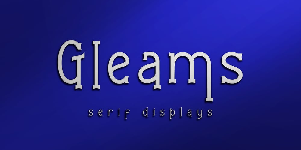 Gleams Serif Display font