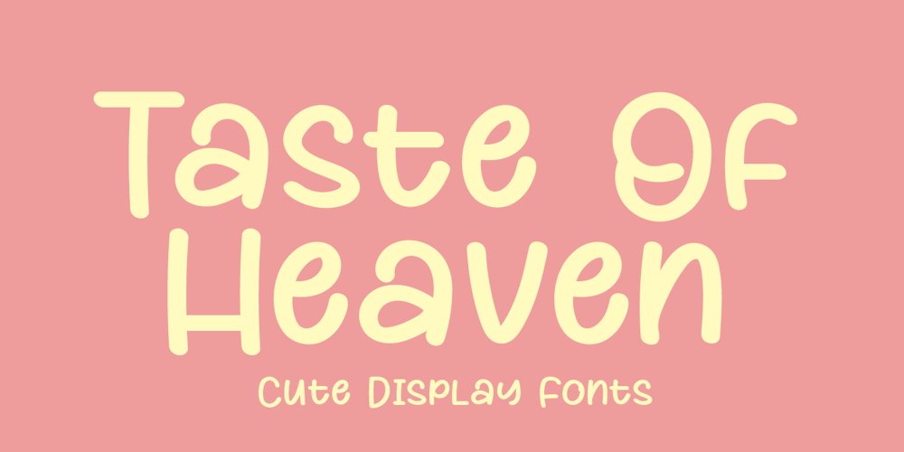 Taste Of Heaven font