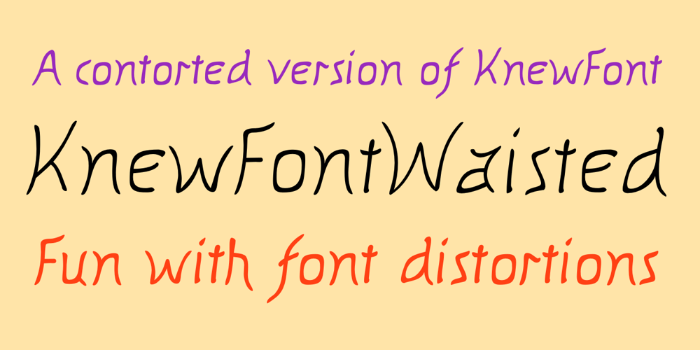 KnewFontWaisted font