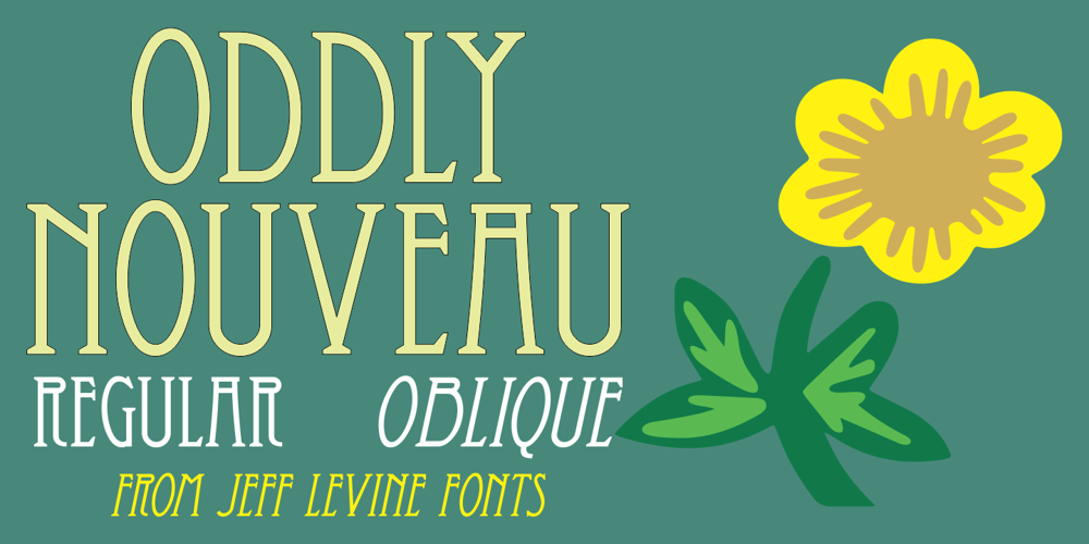 Oddly Nouveau JNL font