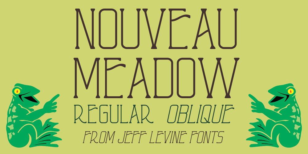 Nouveau Meadow JNL font