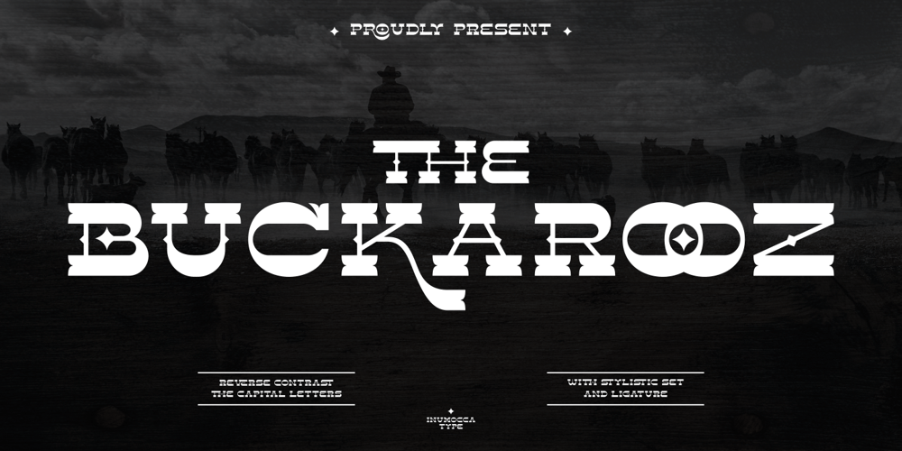 The Buckarooz font