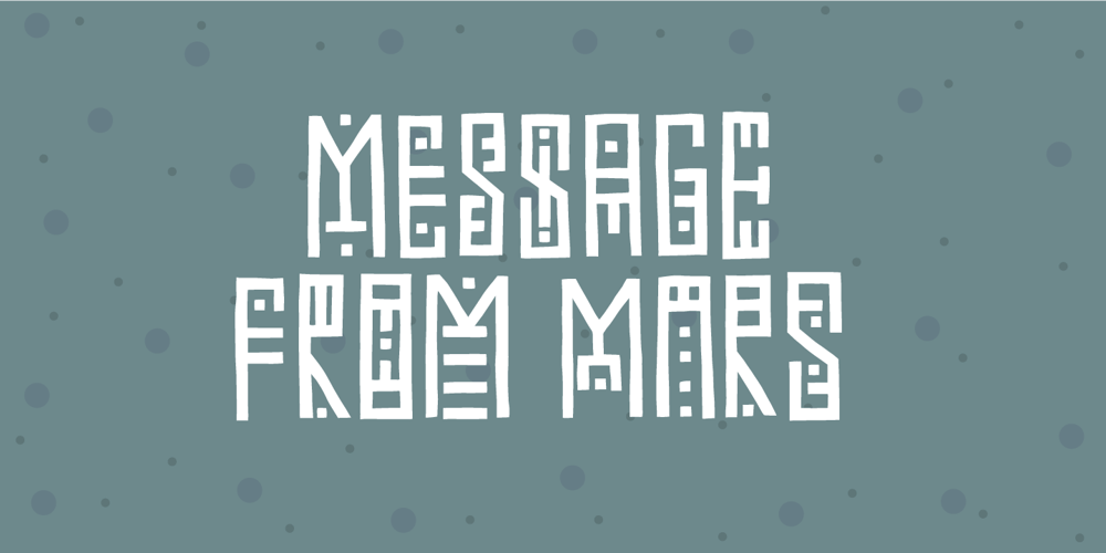 Message from Mars font