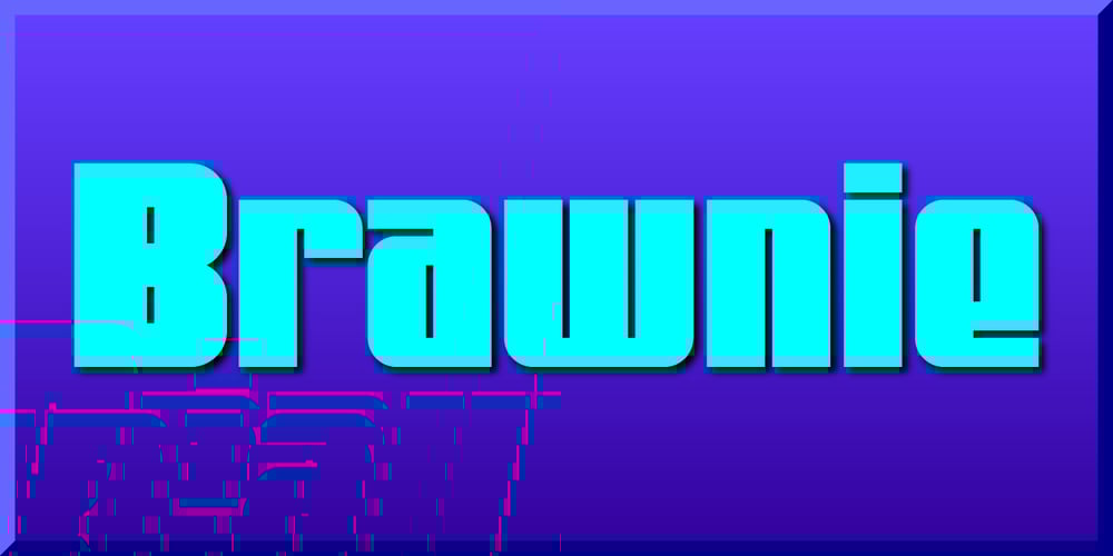 Brawnie font
