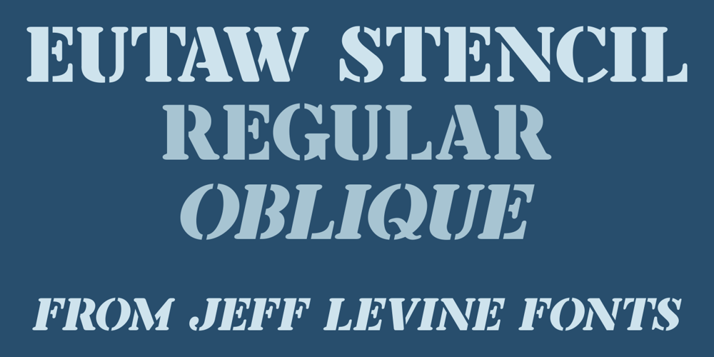 Eutaw Stencil JNL font