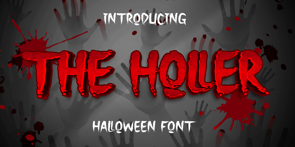 The Holler font