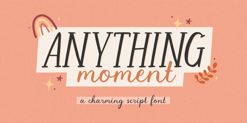 Anything Moment font
