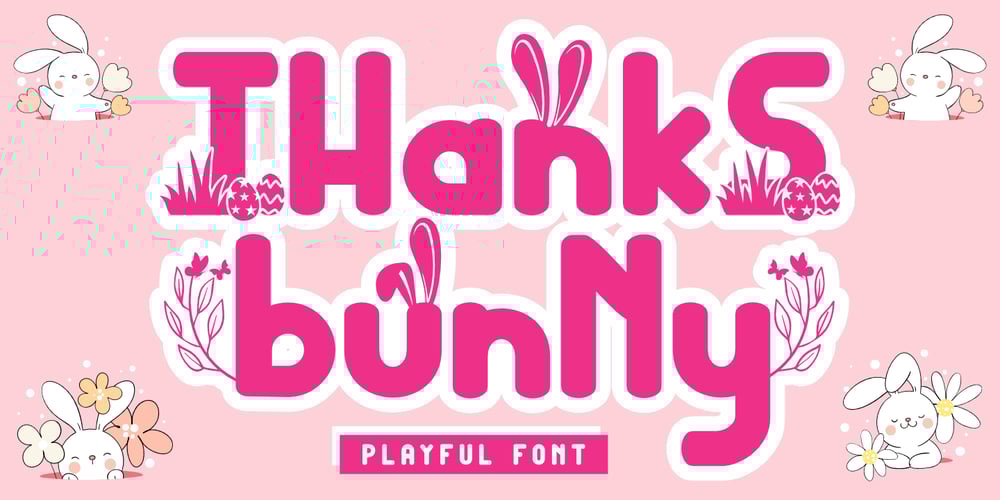 Thanks Bunny font