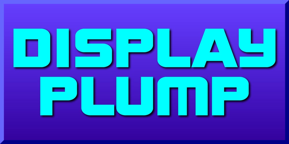 Display Plump font