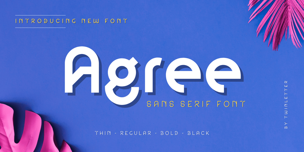 Agree font