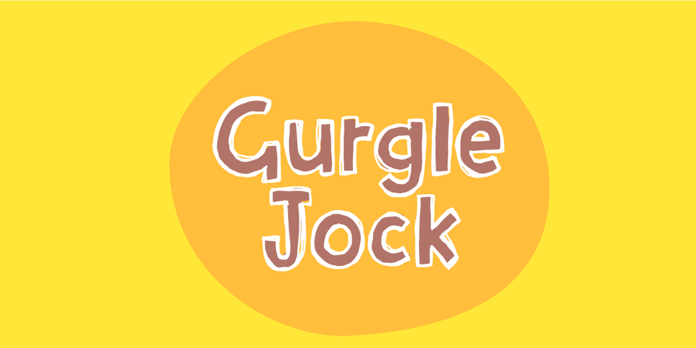 Gurgle Jock font