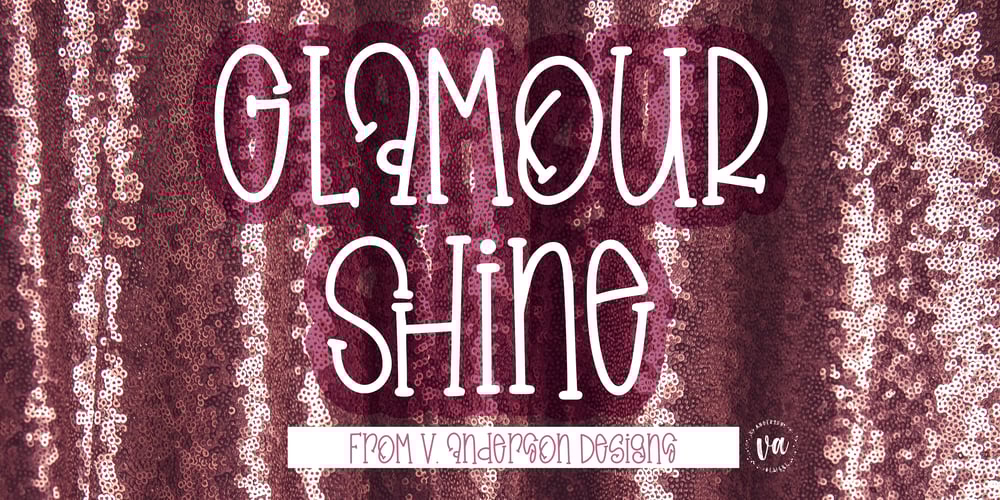 Glamour Shine font