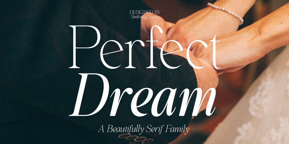 Perfect Dream font