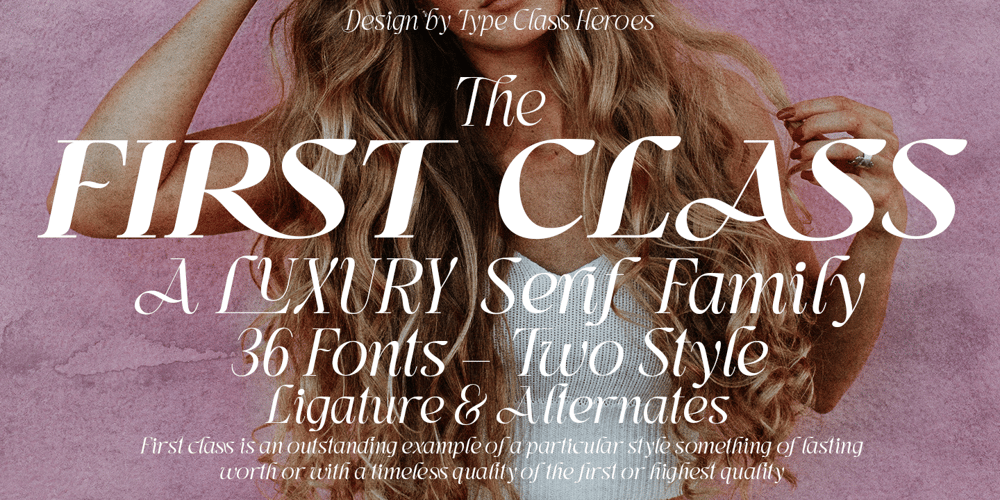 First Class font