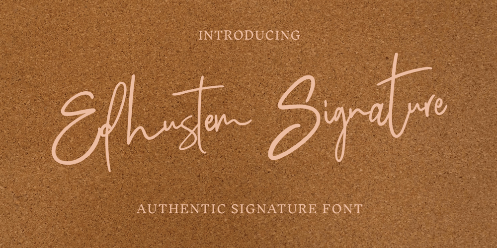 Edhustem Signature font