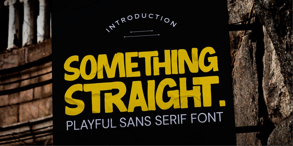 Something Straight font