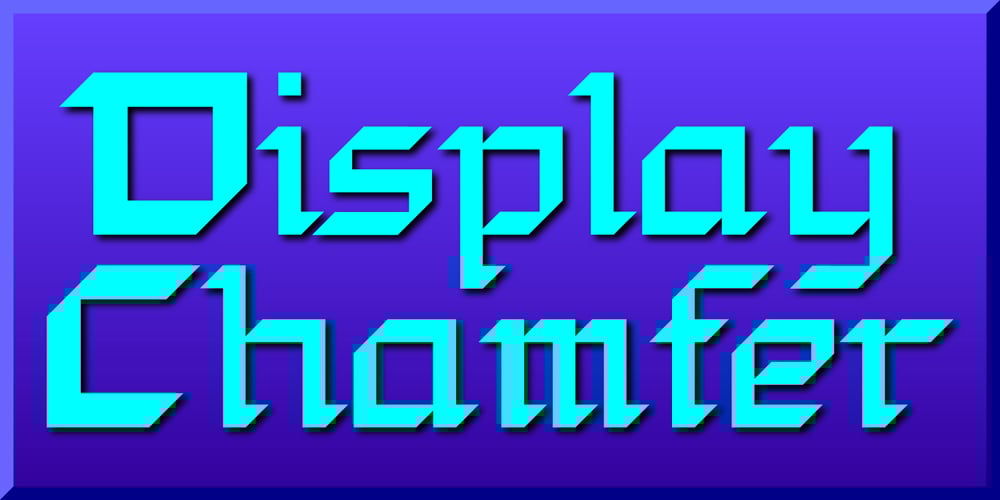 Display Chamfer font