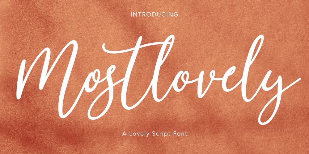 Mostlovely font