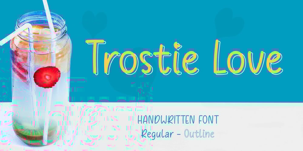 Trostie Love font